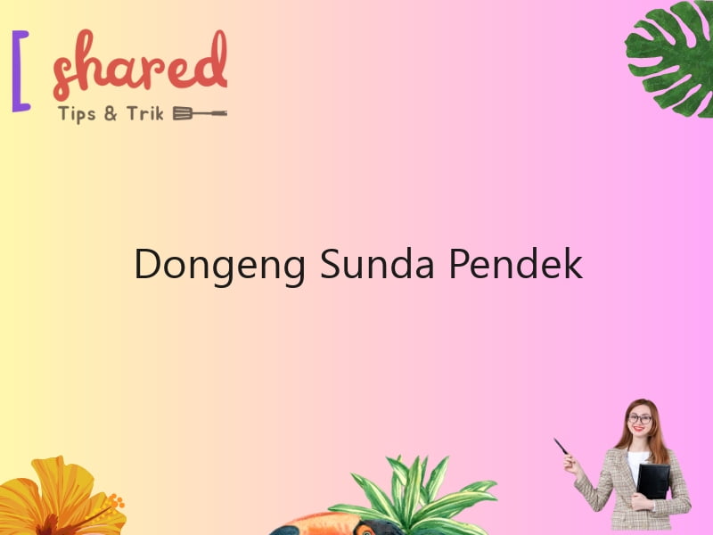 Dongeng Sunda Pendek